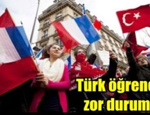 TÜRK ÖĞRENCİLER ZOR DURUMDA!