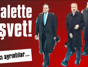 TUVALETTE RÜŞVET…