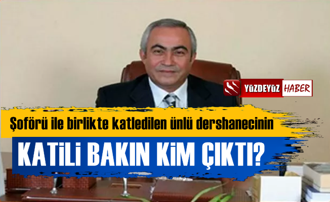 Ünlü Dershaneci Nazmi Arıkan'ı Bakın Kim Öldürmüş?