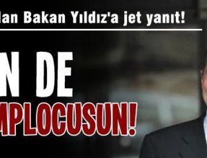 UZAN’DAN JET YANIT: KOMPLOCUSUN SEN DE…