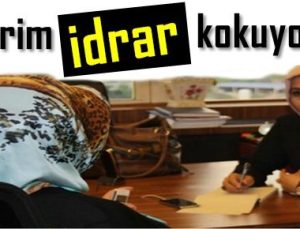 ‘ÜZERİM İDRAR KOKUYORDU’