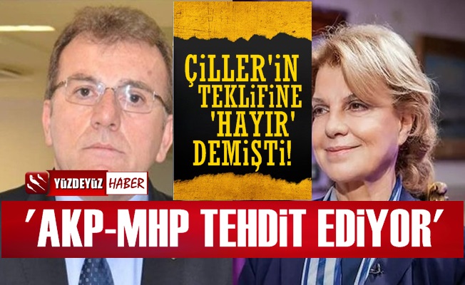 Vecdi Öz: AKP-MHP'den Çiller İçin Tehdit Ediliyorum…