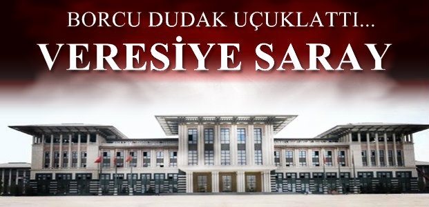 VERESİYE SARAY…