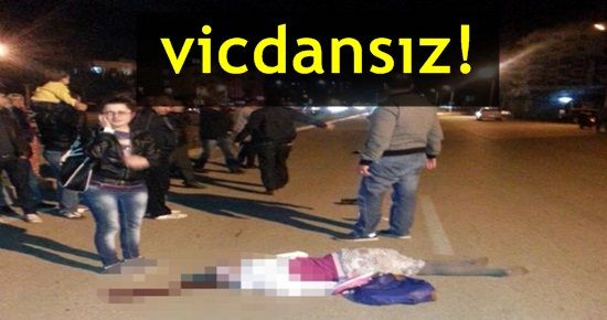 VİCDANSIZ!