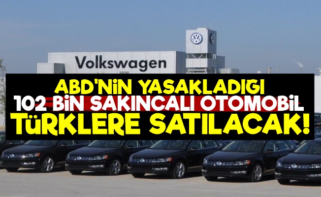 Volkswagen'in Yasakları Otoları Türkiye Yolunda!