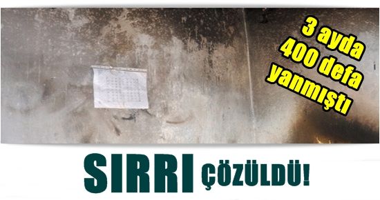 YANAN EVİN SIRRI ÇÖZÜLDÜ!