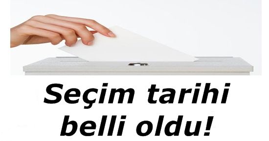 YEREL SEÇİM TARİHİ BELLİ OLDU