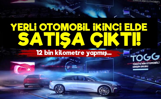 Yerli Otomobil İkinci Elde Satışta!