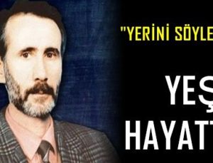 ‘YEŞİL HAYATTA, YERİNİ SÖYLEDİK AMA…’