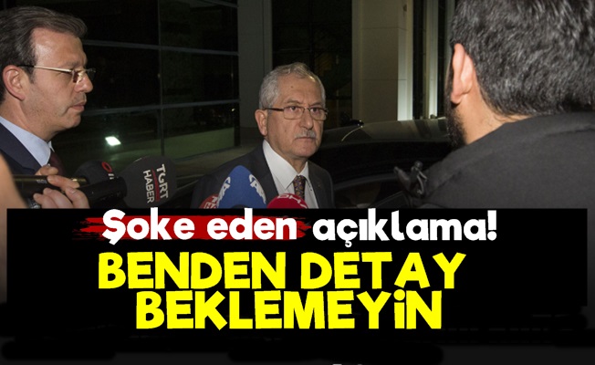 YSK Başkanı: Benden Detay Beklemeyin…