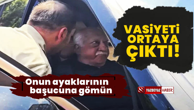 FETÖ Lideri Gülen’in Vasiyeti Ortaya Çıktı