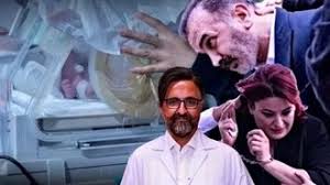 Yenidoğan Çetesi ve Sağlıkta Karanlık Ağ: Siyaset, Para ve Mal Varlığı!