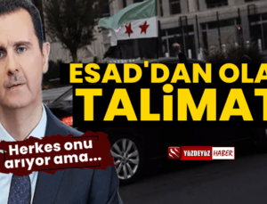 Beşar Esad’dan Olay Talimat