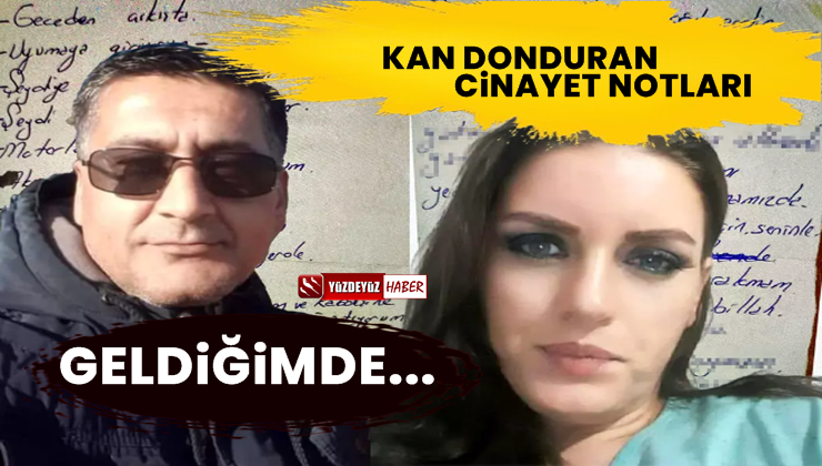 Cinayet notları kan dondurdu