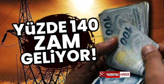 Elektriğe Yüzde 140 Zam Geliyor