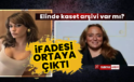 Ayşe Barım’ın ifadesi ortaya çıktı