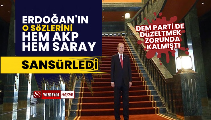 Erdoğan’ın DEM Parti Sözlerine Jet Sansür