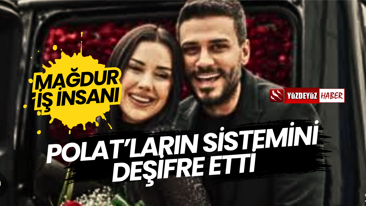 Mağdur iş insanı Dilan Polat’ın sistemini deşifre etti! Rakam bomba