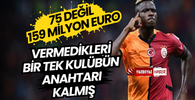 Galatasaray’ın Osimhen Transferinin Detayı Şoke Etti! Toplamda 159 Milyon Euro