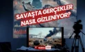 Savaşta Gerçekler Nasıl Gizleniyor? İran Devlet Medyası Kriz Anlarında Nasıl Yayın Yapıyor?