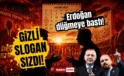 Erdoğan düğmeye bastı! 2027 seçim planında gizli slogan sızdı