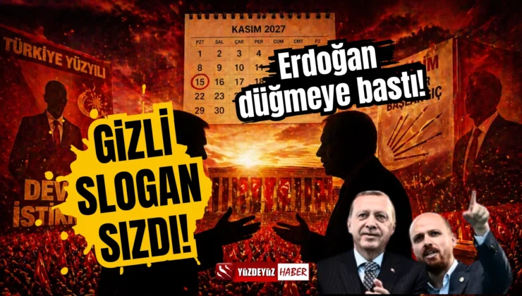 Erdoğan düğmeye bastı! 2027 seçim planında gizli slogan sızdı