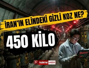 İran’ın Nükleer Kozu Masada! 450 Kiloluk Gizli Tehlike