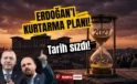 Erdoğan İçin “Kurtarma” Planı! AKP’den Erken Seçim İçin Tarih Sızdı!