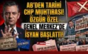 AB’den tarihi CHP muhtırası! Özgür Özel Genel Merkez’de isyan başlattı!