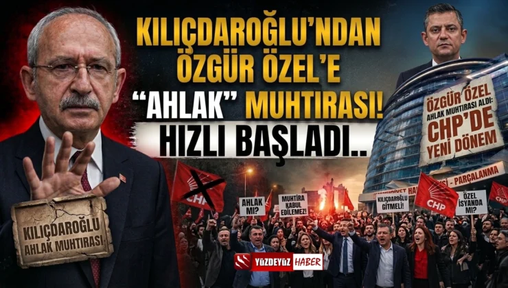 Kılıçdaroğlu’ndan Özgür Özel’e “ahlak” muhtırası! Kılıçdaroğlu hızlı başladı