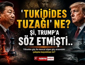 Şi, Trump’a “Tukidides Tuzağı” dedi! Dünya neden alarma geçti?