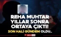 Reha Muhtar paylaşımı sosyal medyayı karıştırdı, son hali gündem oldu