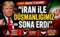 Trump’tan şok İran kararı! Savaş bitti mi, yoksa oyun mu?