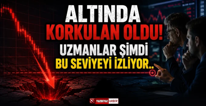 Altında Korkulan Oldu! Uzmanlar Şimdi Bu Seviyeyi İzliyor