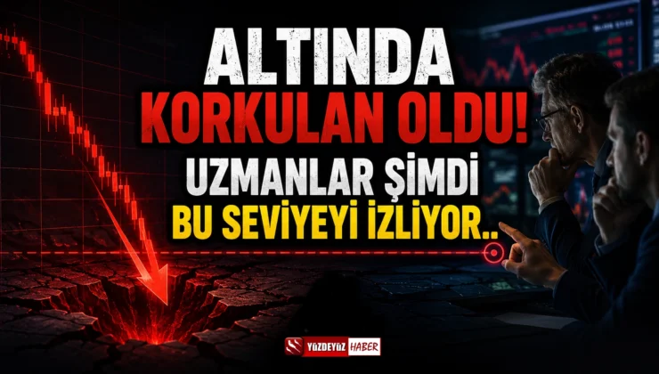 Altında Korkulan Oldu! Uzmanlar Şimdi Bu Seviyeyi İzliyor