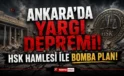 Ankara’da Yargı Depremi! Özgür Özel Dosyaları Yeniden Açılıyor