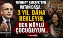 Mehmet Şimşek’in “sabır” reçetesi: Kira ve gıda enflasyonu için tarih verdi