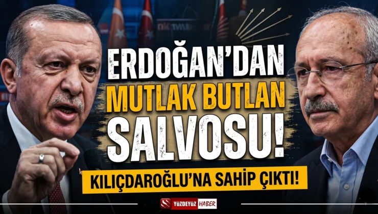 Erdoğan’dan mutlak butlan salvosu! Kılıçdaroğlu’na öyle bir sahip çıktı ki