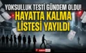 Elinizdeki Para Eridi Gitti: Hayatta kalma listesi şoke etti!