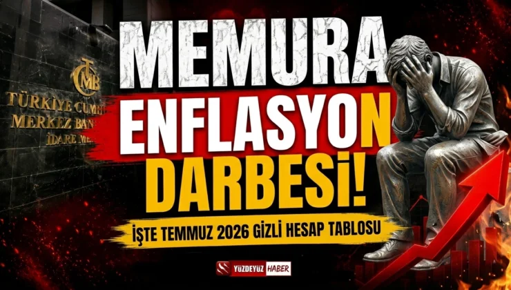 Memur maaş zammı sızdı! İşte Temmuz 2026 gizli hesap tablosu