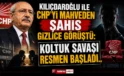 Kılıçdaroğlu ile Lütfü Savaş gizlice görüştü: Koltuk savaşı resmen başladı