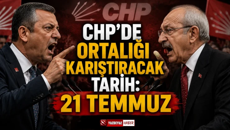 Süleyman Bülbül açıkladı! CHP’de ortalığı karıştıracak tarih: 21 Temmuz