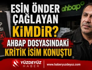 Esin Önder Çağlayan Kimdir? AHBAP Dosyasındaki Kritik İsim Konuştu