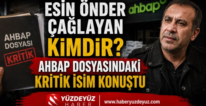 Esin Önder Çağlayan Kimdir? AHBAP Dosyasındaki Kritik İsim Konuştu