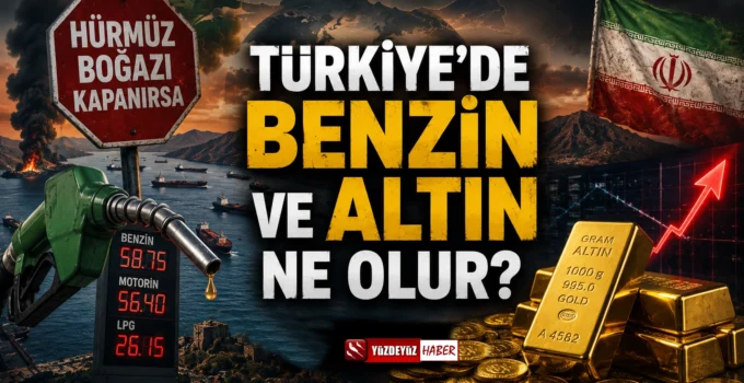 Hürmüz Boğazı'nda yaşanabilecek olası krizin petrol, benzin ve altın fiyatlarına etkisini simgeleyen görsel.