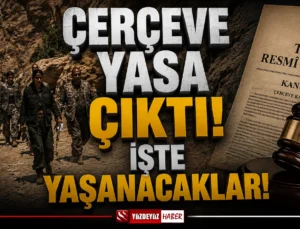 Terörsüz Türkiye Yasası Çıktı! İşte 5 Aşamalı Yeni Dönemin Şartları