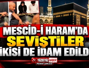 Mescid-i Haram’da Cinsel Eylem İddiası! İki Kişi İdam Edildi